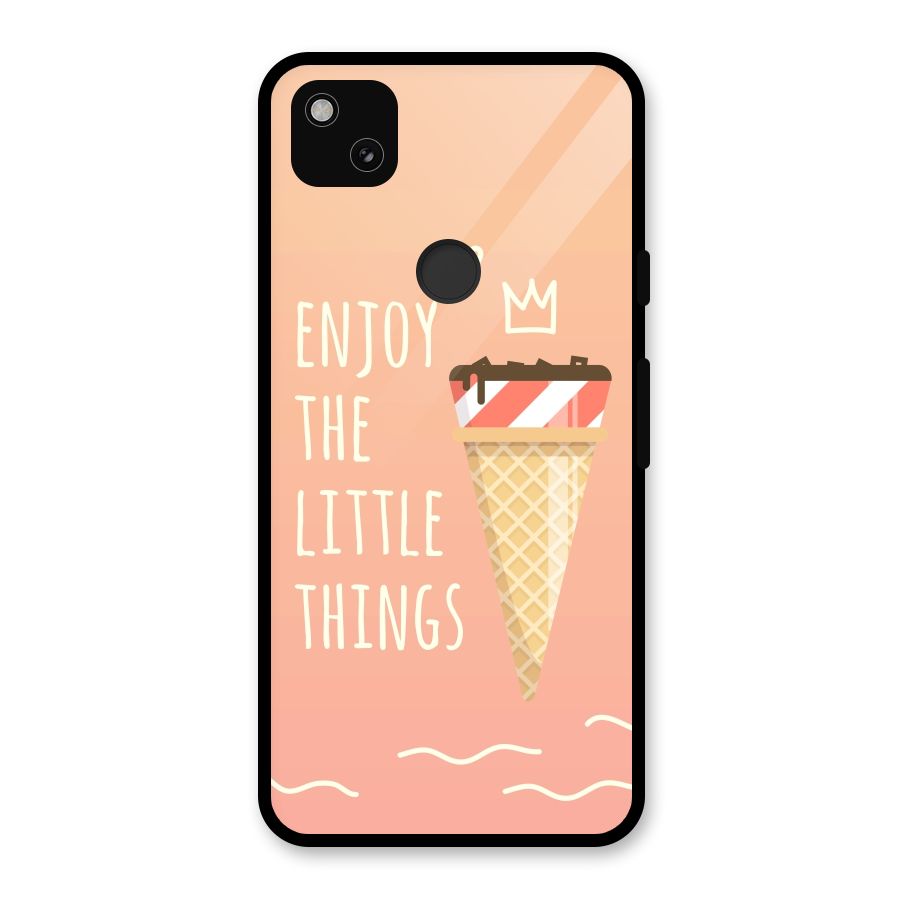 Enjoy the Little Things Glass Back Case for Google Pixel 4a