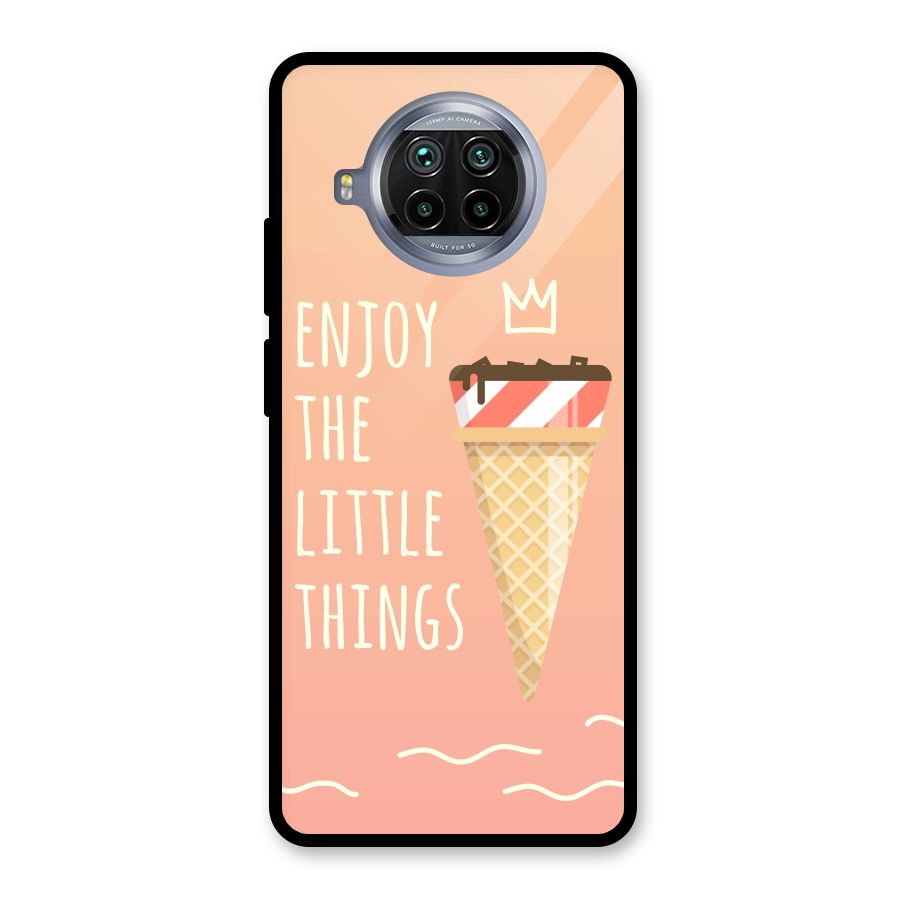 Enjoy the Little Things Glass Back Case for Mi 10i