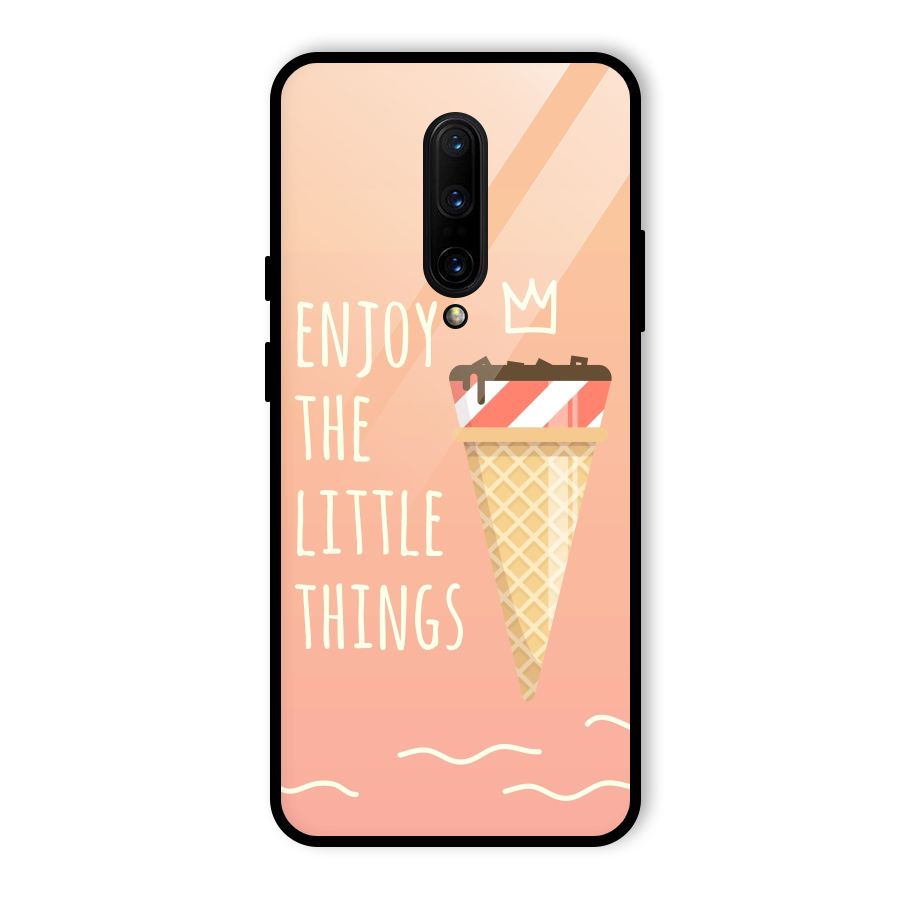 Enjoy the Little Things Glass Back Case for OnePlus 7 Pro