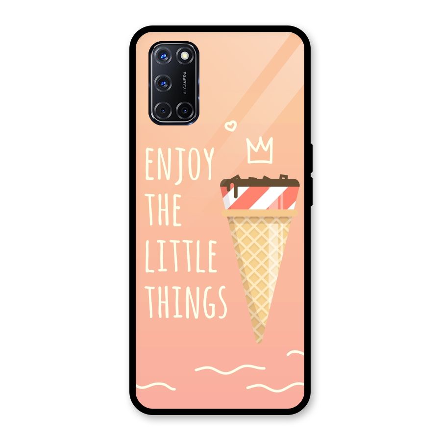 Enjoy the Little Things Glass Back Case for Oppo A52
