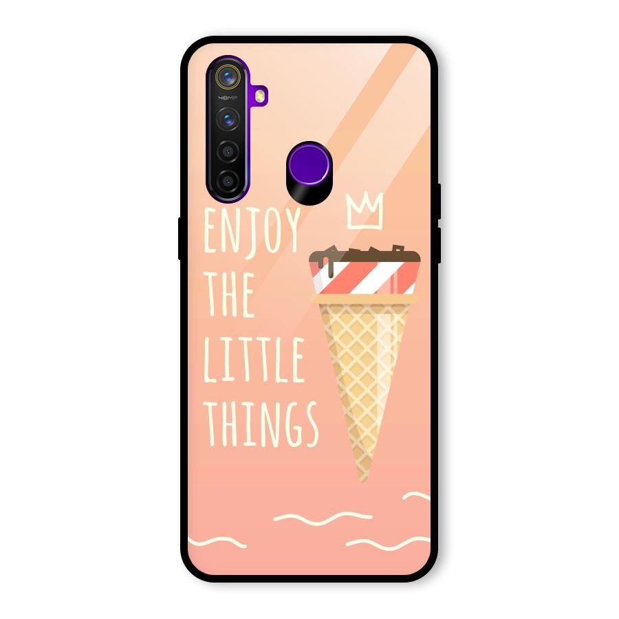 Enjoy the Little Things Glass Back Case for Realme 5 Pro
