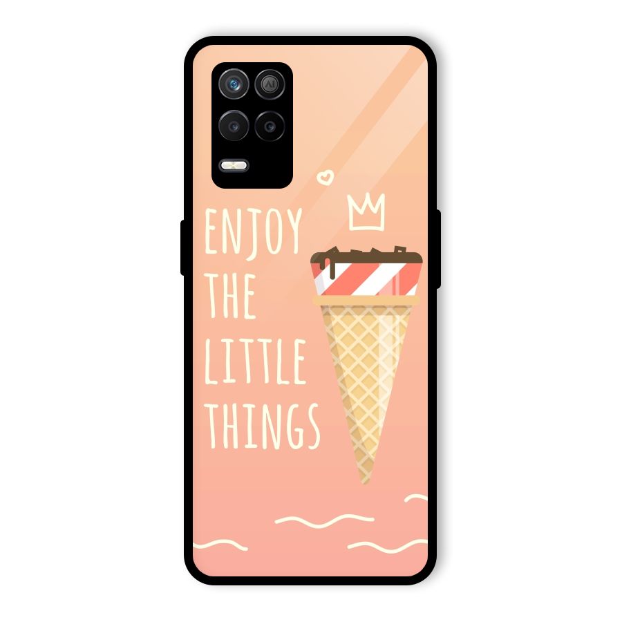 Enjoy the Little Things Glass Back Case for Realme 8 5G