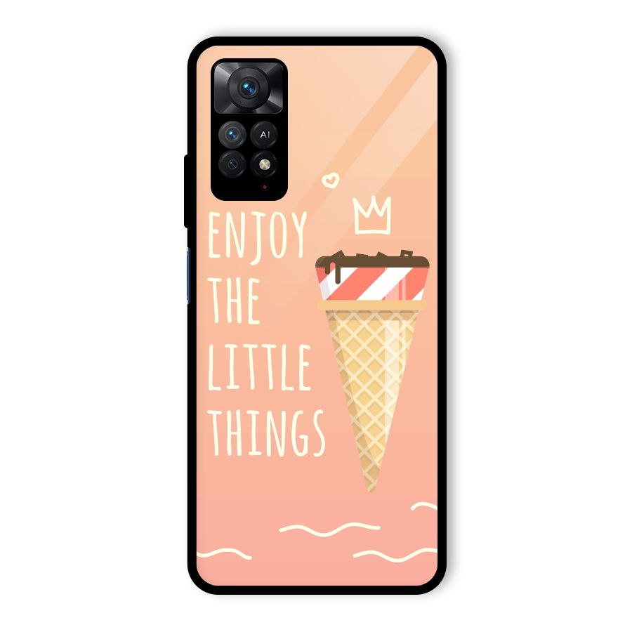 Enjoy the Little Things Glass Back Case for Redmi Note 11 Pro Plus 5G