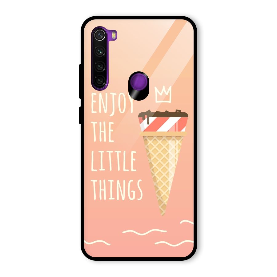 Enjoy the Little Things Glass Back Case for Redmi Note 8