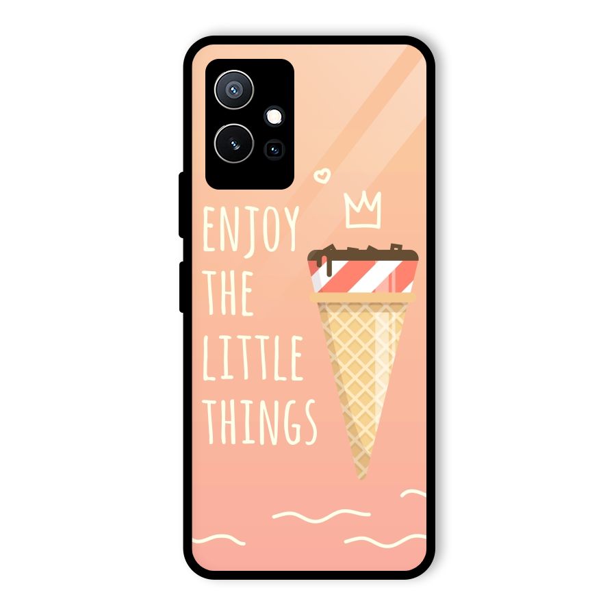 Enjoy the Little Things Glass Back Case for Vivo iQOO Z6