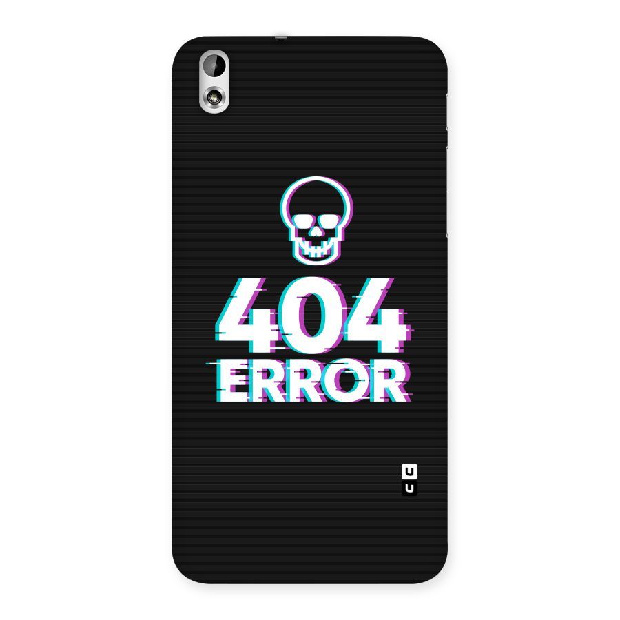 Error 404 Skull Back Case for HTC Desire 816g