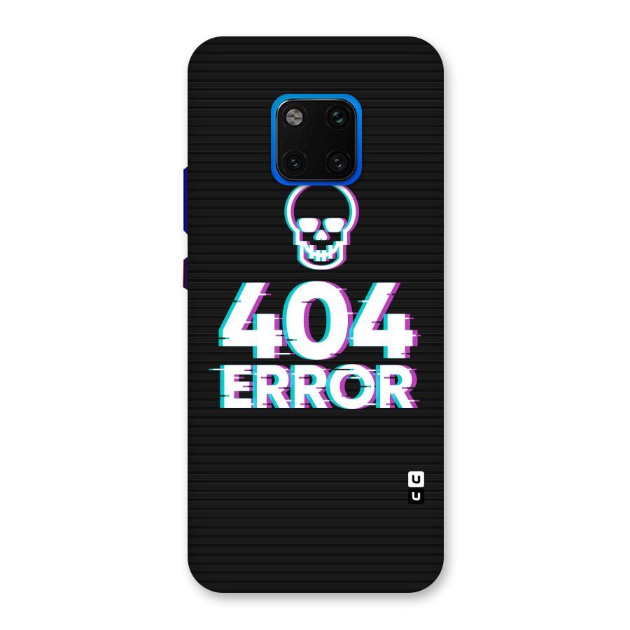 Error 404 Skull Back Case for Huawei Mate 20 Pro
