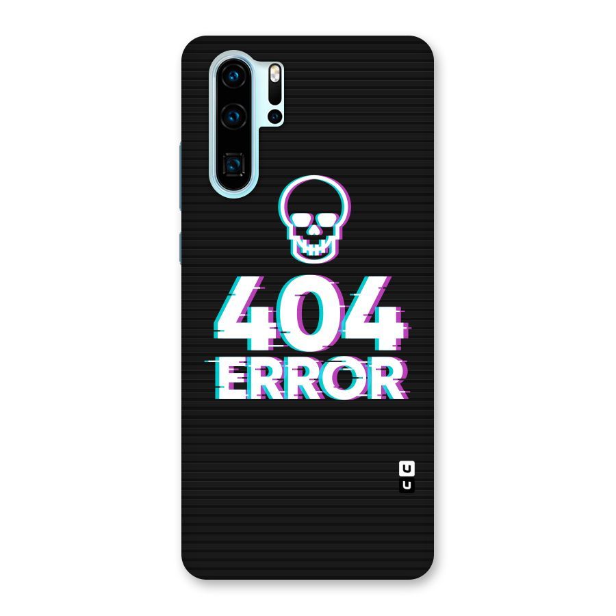 Error 404 Skull Back Case for Huawei P30 Pro