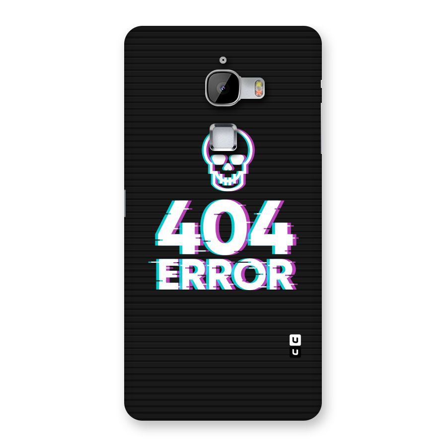 Error 404 Skull Back Case for LeTv Le Max