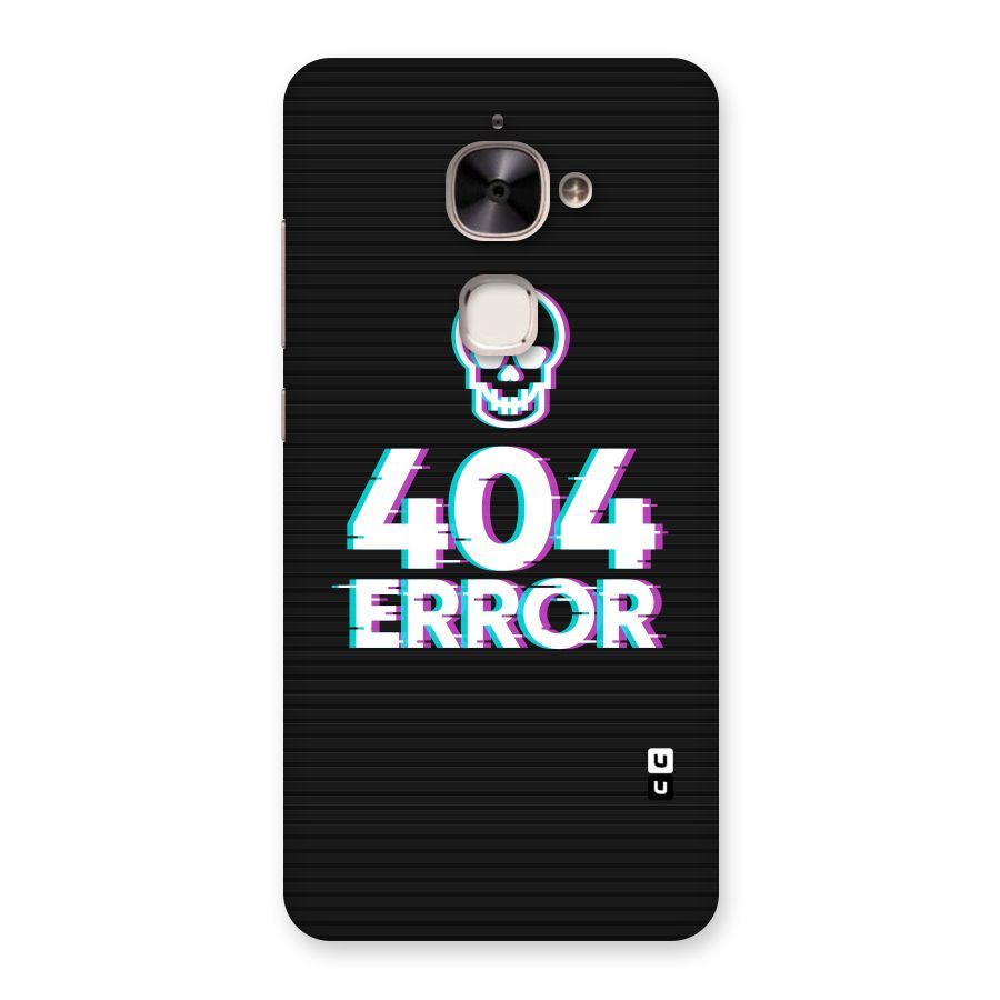 Error 404 Skull Back Case for Le 2