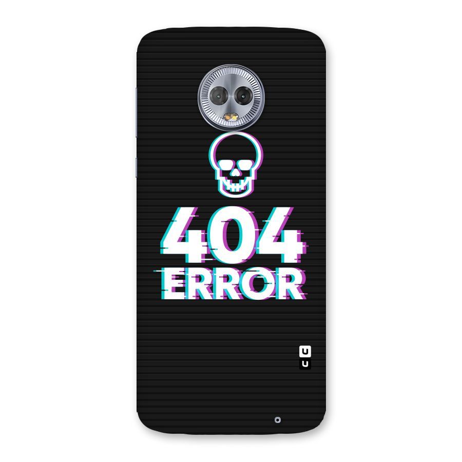 Error 404 Skull Back Case for Moto G6 Plus