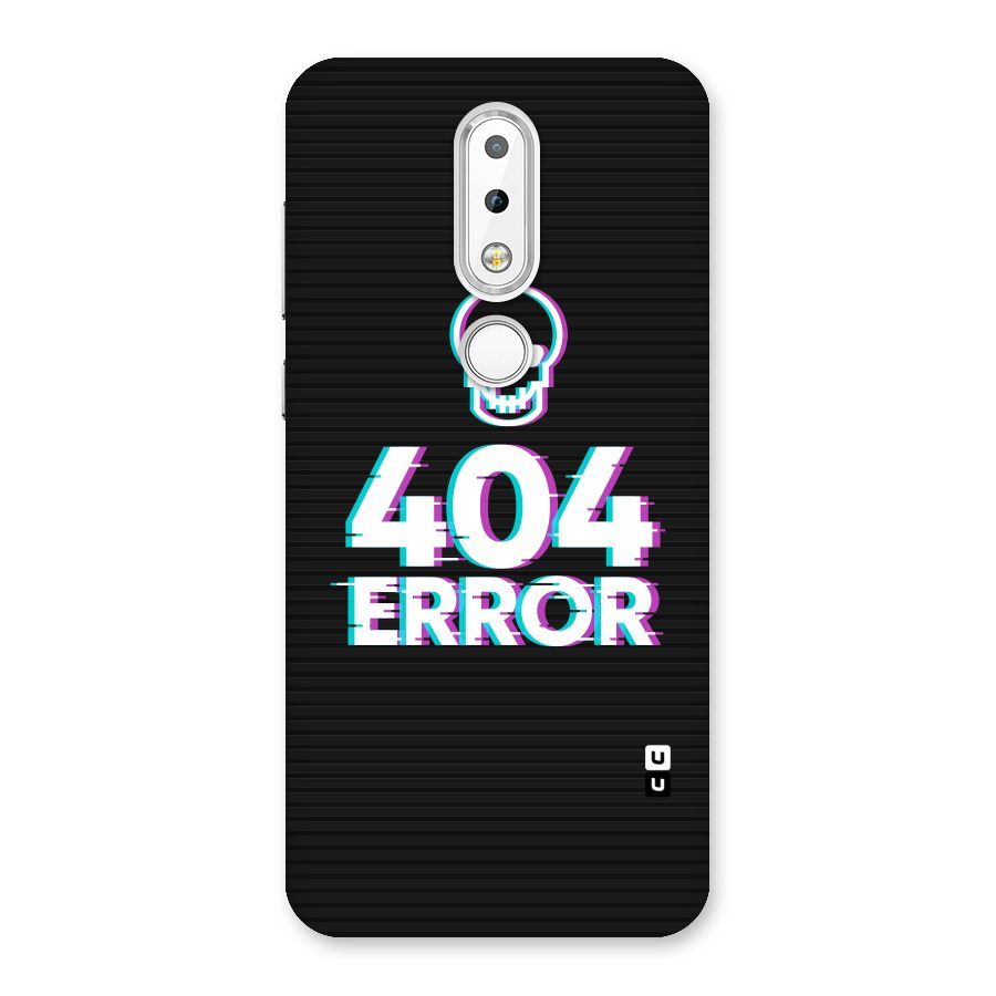 Error 404 Skull Back Case for Nokia 6.1 Plus