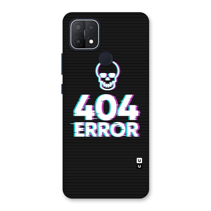 Error 404 Skull Back Case for Oppo A15