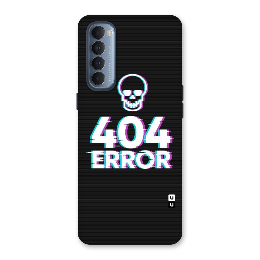 Error 404 Skull Back Case for Reno4 Pro