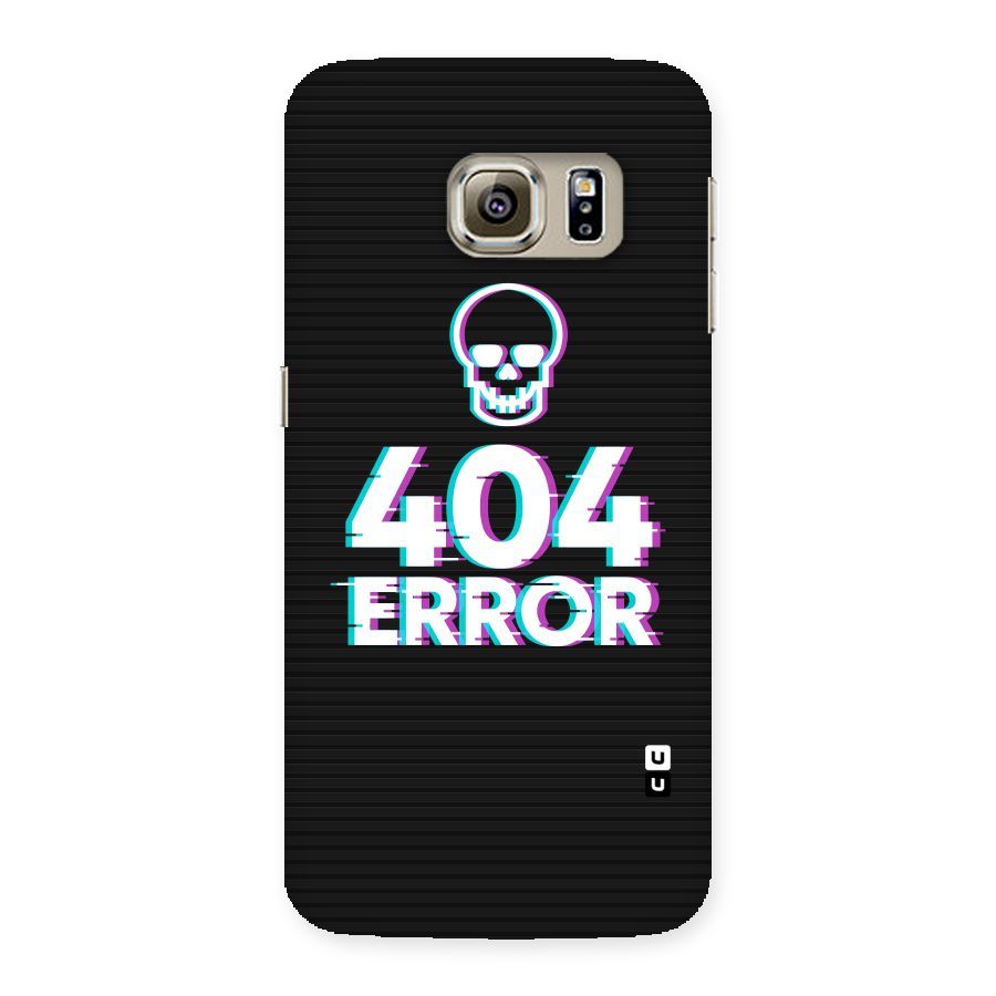 Error 404 Skull Back Case for Samsung Galaxy S6 Edge
