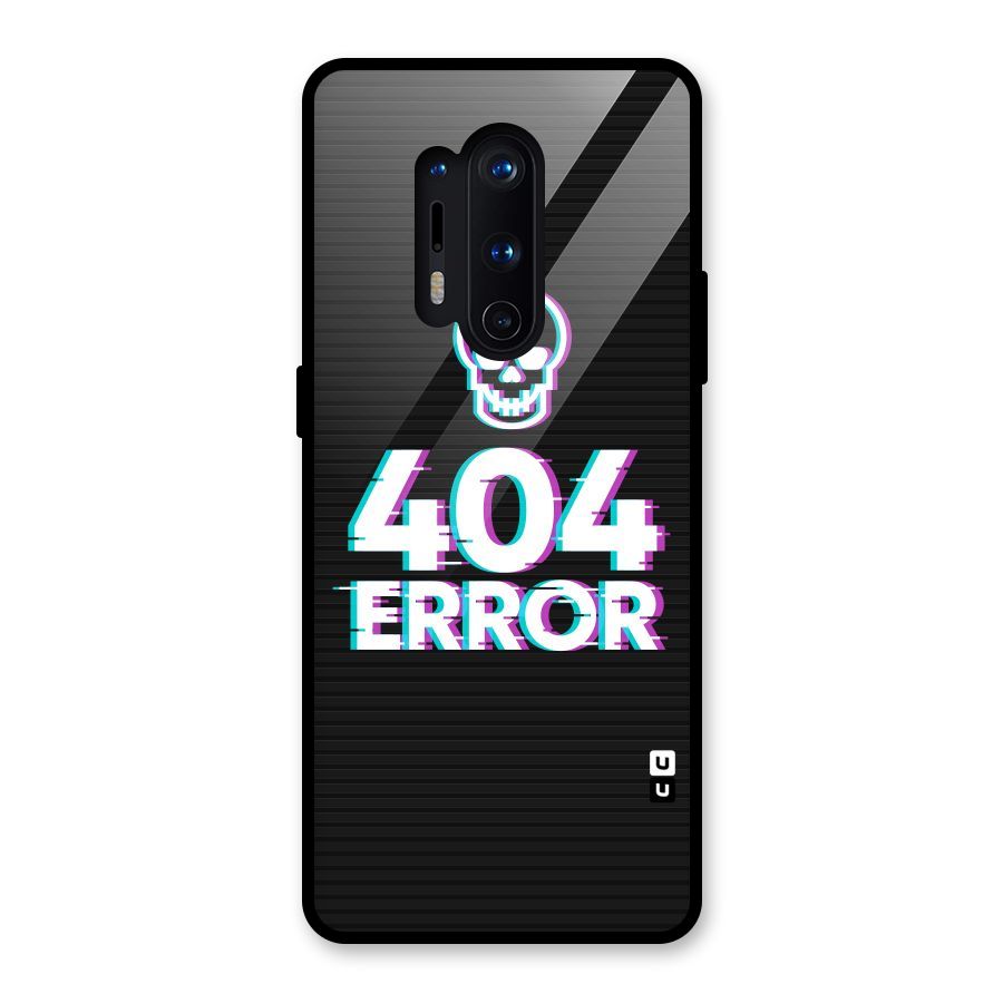 Error 404 Skull Glass Back Case for OnePlus 8 Pro