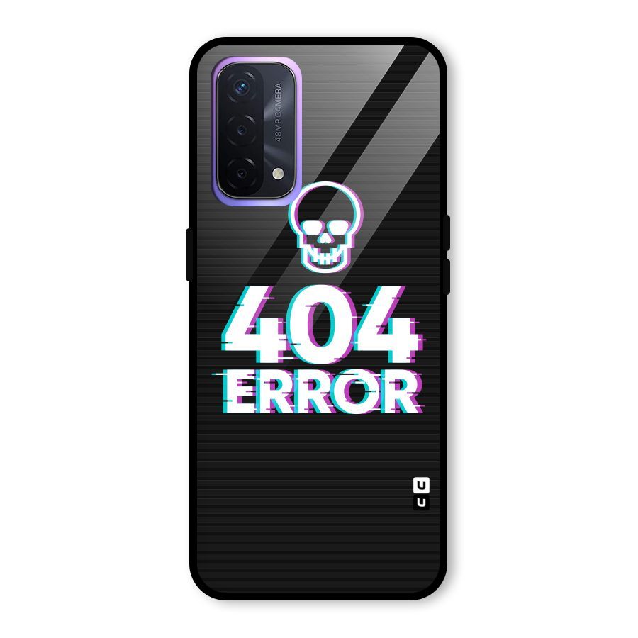 Error 404 Skull Glass Back Case for Oppo A74 5G