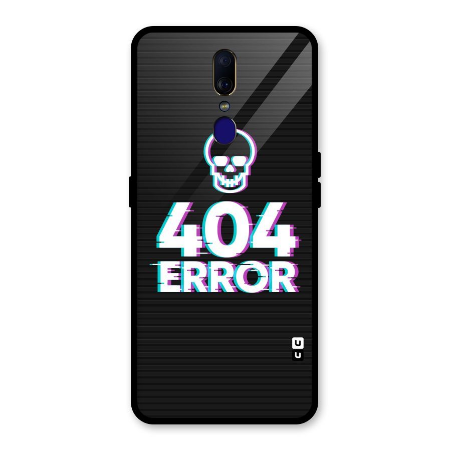 Error 404 Skull Glass Back Case for Oppo F11