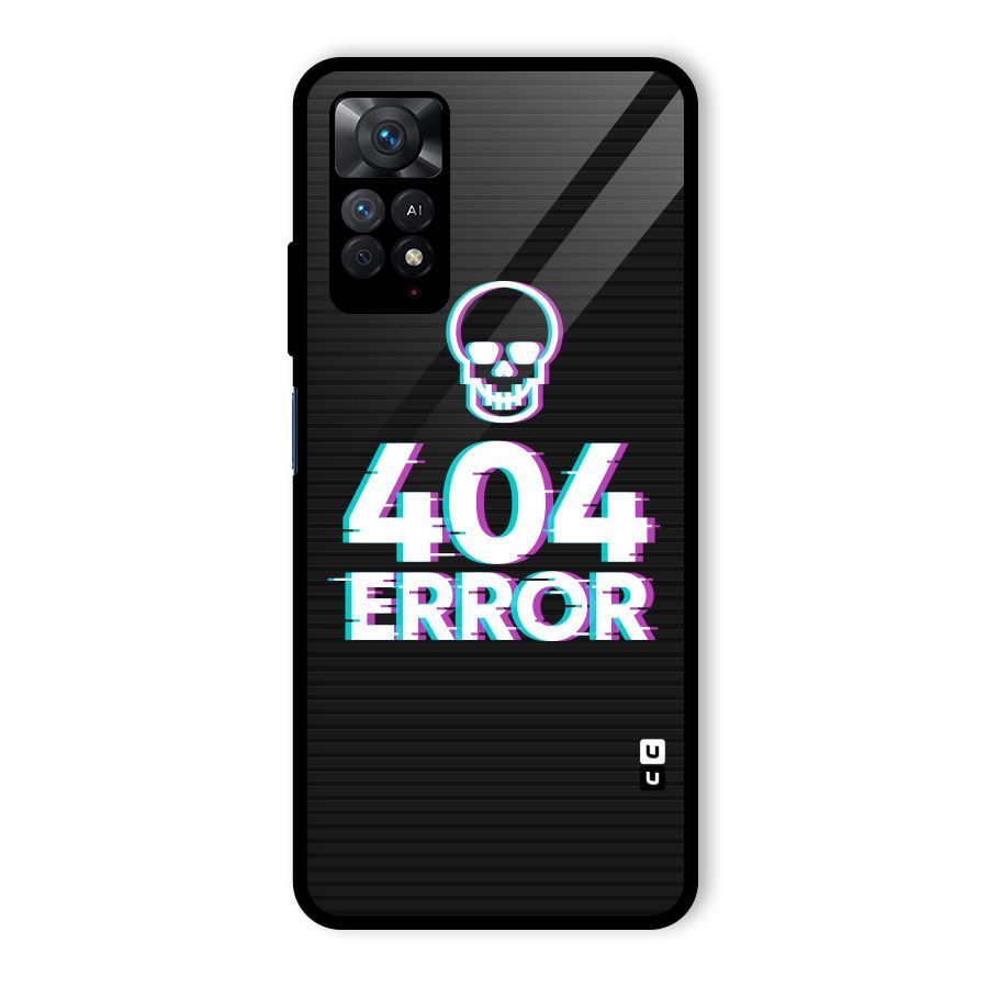 Error 404 Skull Glass Back Case for Redmi Note 11 Pro