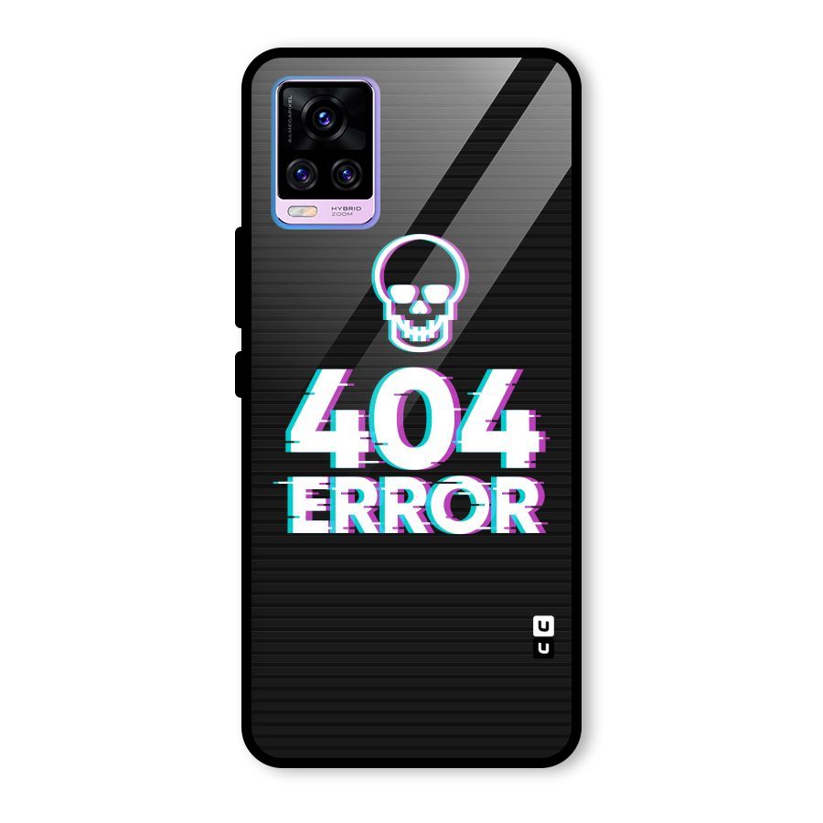 Error 404 Skull Glass Back Case for Vivo V20 Pro