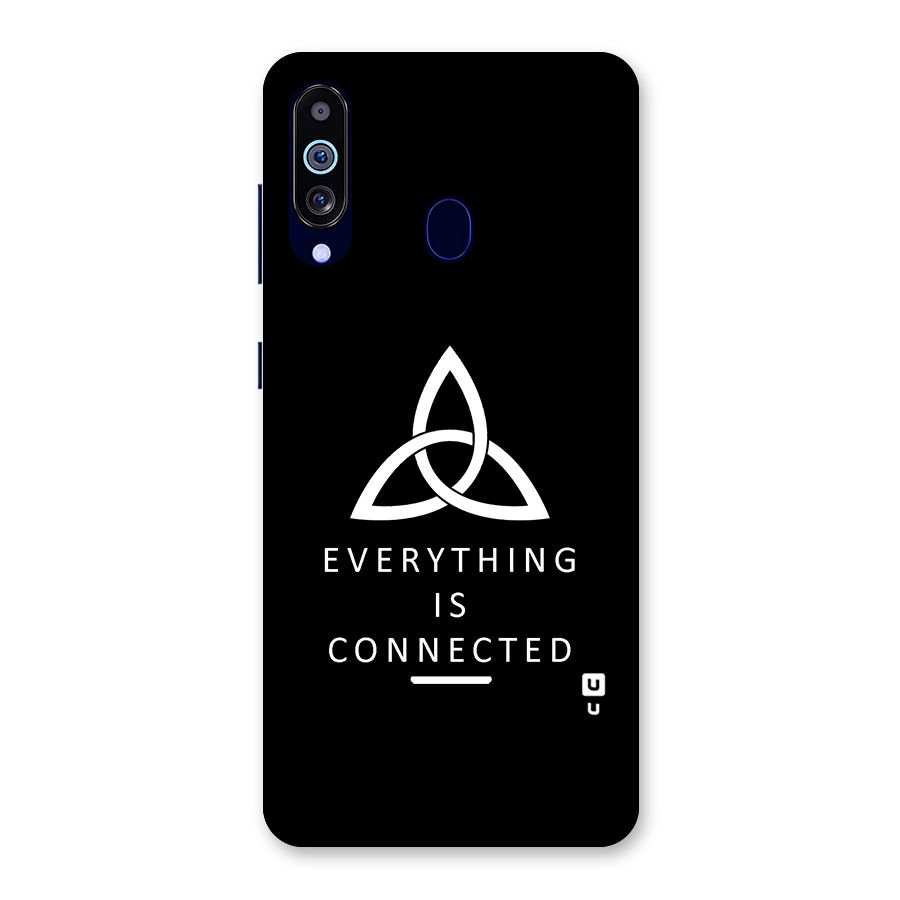 Everything is Connected Typography Back Case for Galaxy A60