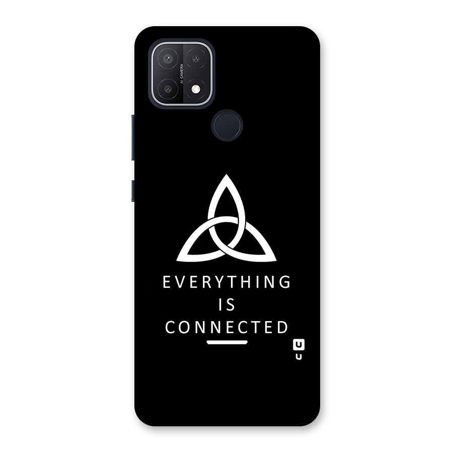 Everything is Connected Typography Back Case for Oppo A15s