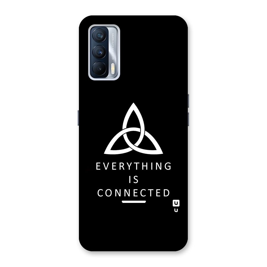 Everything is Connected Typography Back Case for Realme X7
