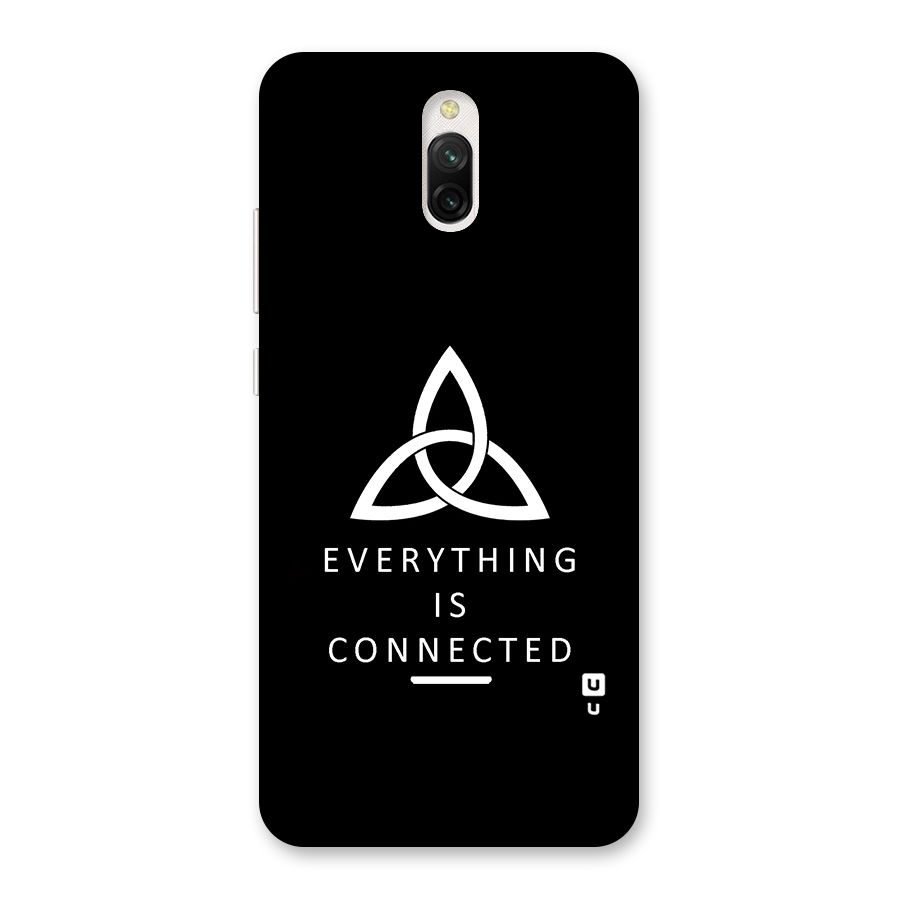 Everything is Connected Typography Back Case for Redmi 8A Dual