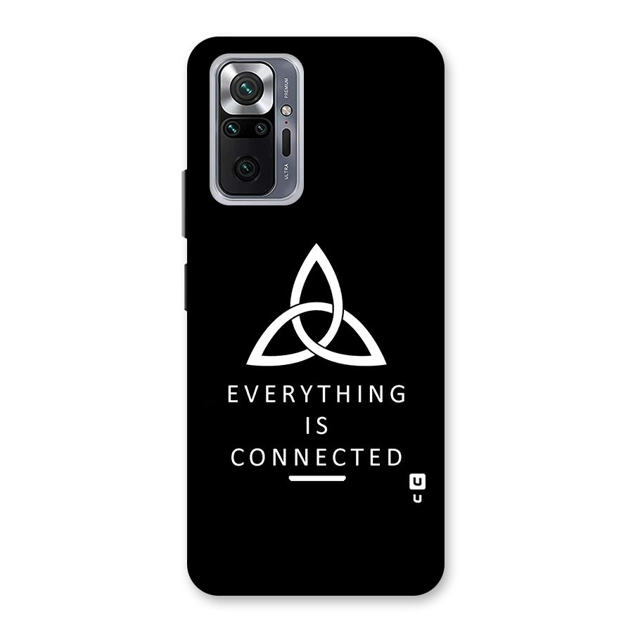 Everything is Connected Typography Back Case for Redmi Note 10 Pro Max