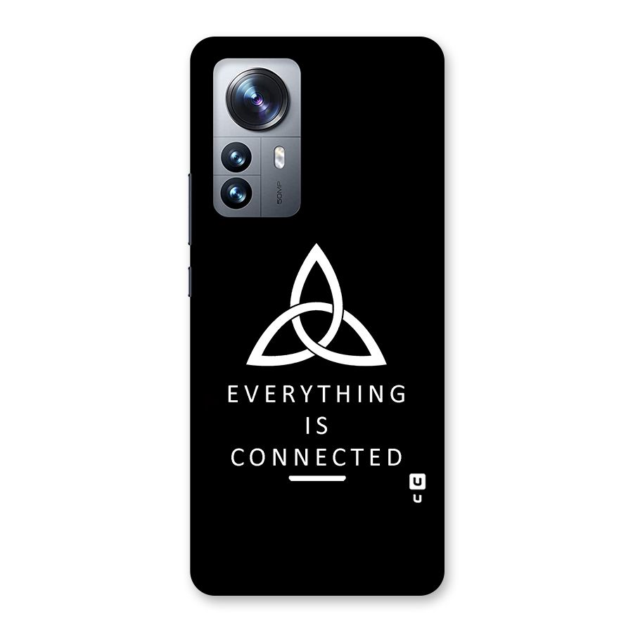 Everything is Connected Typography Back Case for Xiaomi 12 Pro