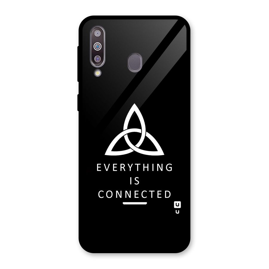 Everything is Connected Typography Glass Back Case for Galaxy M30