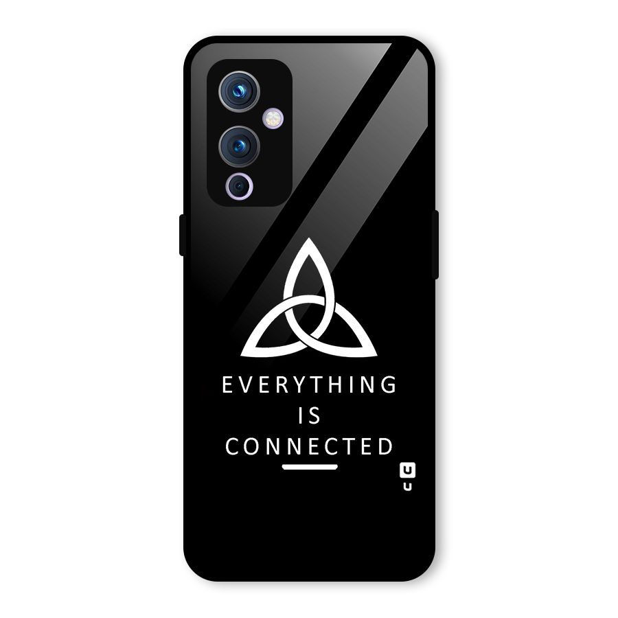 Everything is Connected Typography Glass Back Case for OnePlus 9