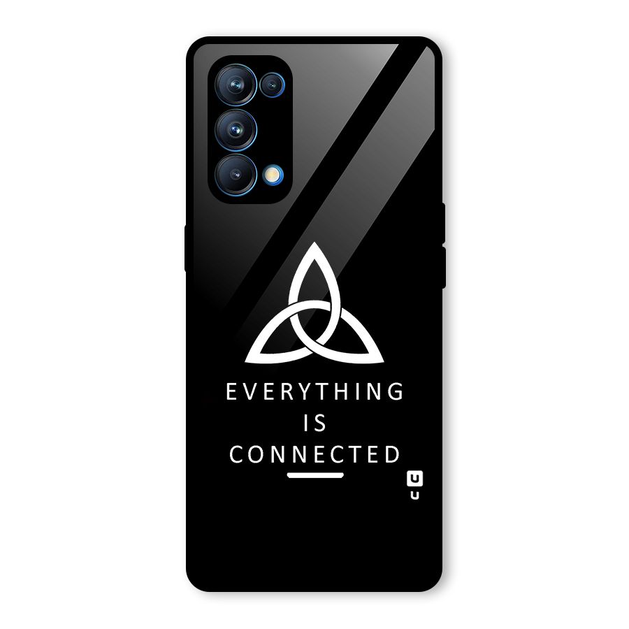 Everything is Connected Typography Glass Back Case for Oppo Reno5 Pro 5G