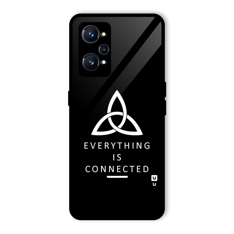 Everything is Connected Typography Glass Back Case for Realme GT 2
