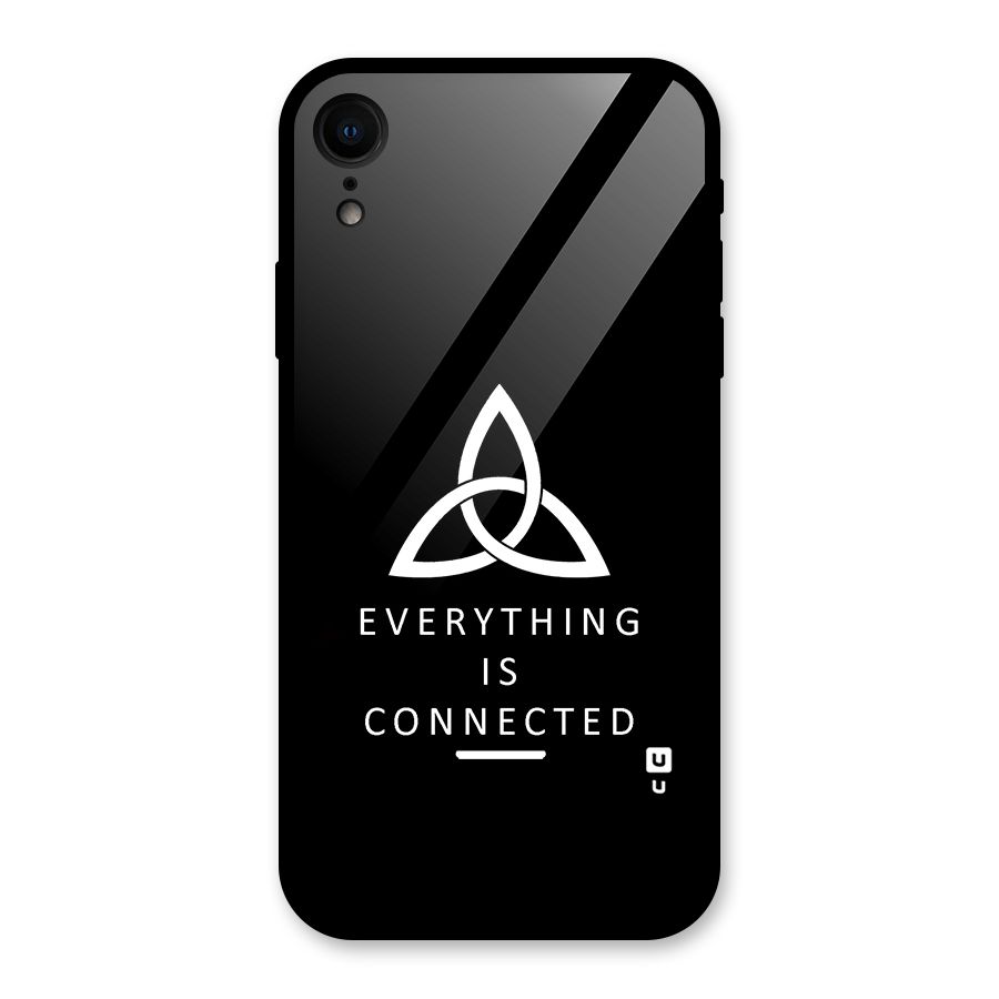 Everything is Connected Typography Glass Back Case for XR