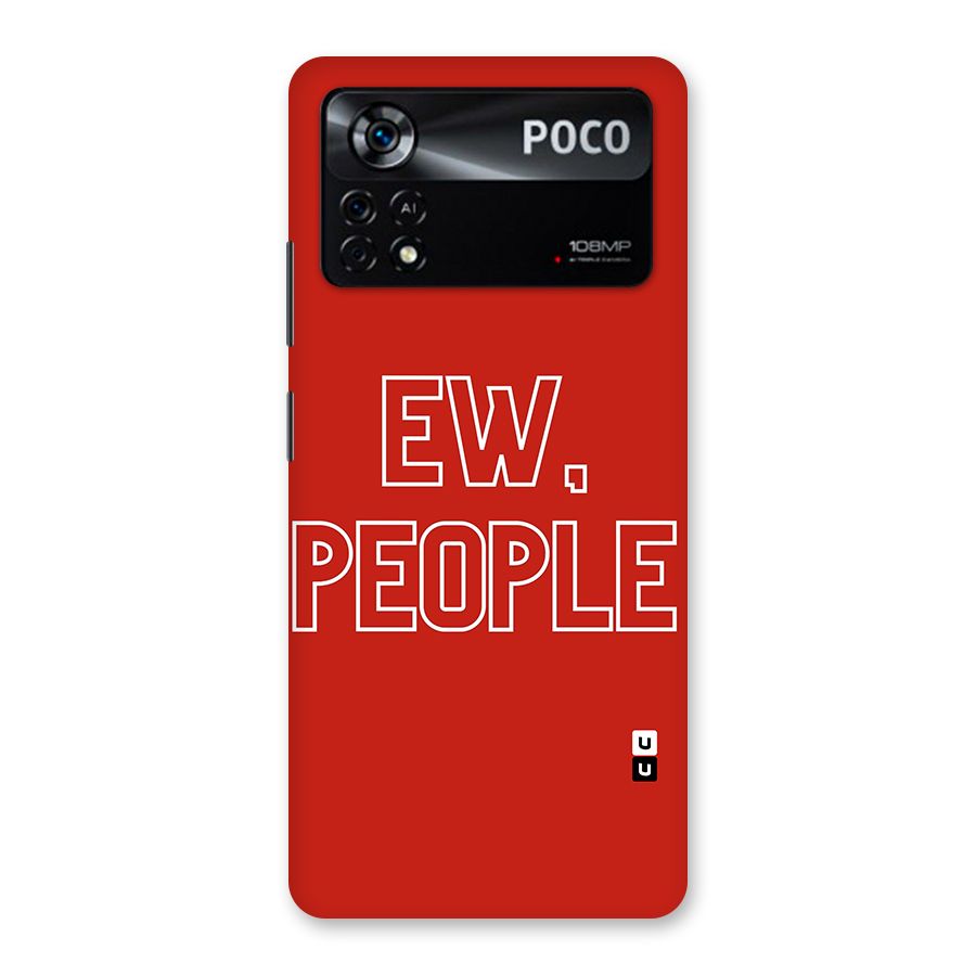 Ew People Back Case for Poco X4 Pro 5G