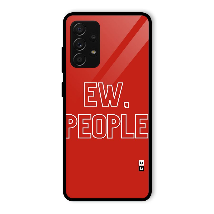 Ew People Glass Back Case for Galaxy A53 5G