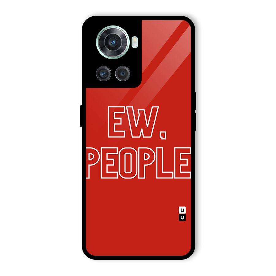 Ew People Glass Back Case for OnePlus 10R