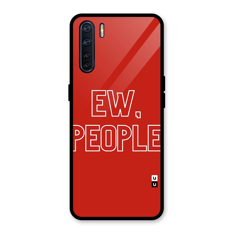 Ew People Glass Back Case for Oppo F15