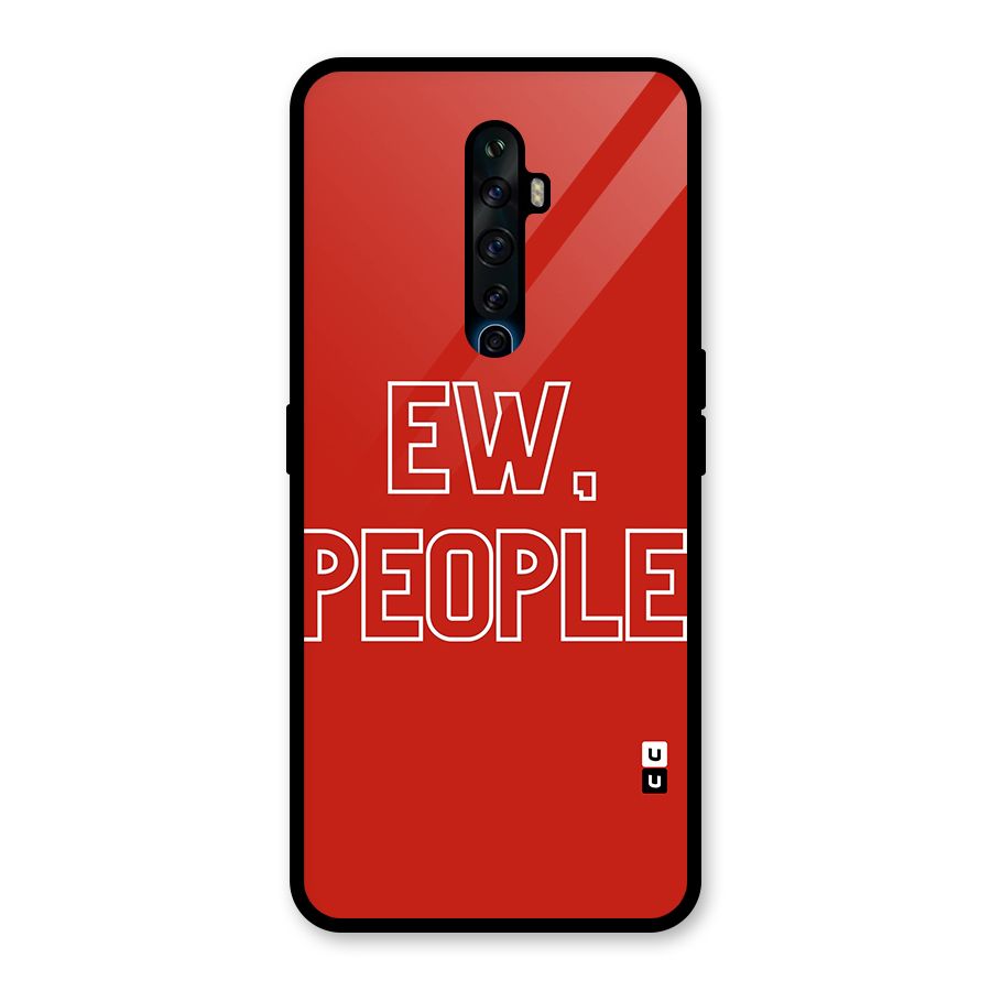 Ew People Glass Back Case for Oppo Reno2 F