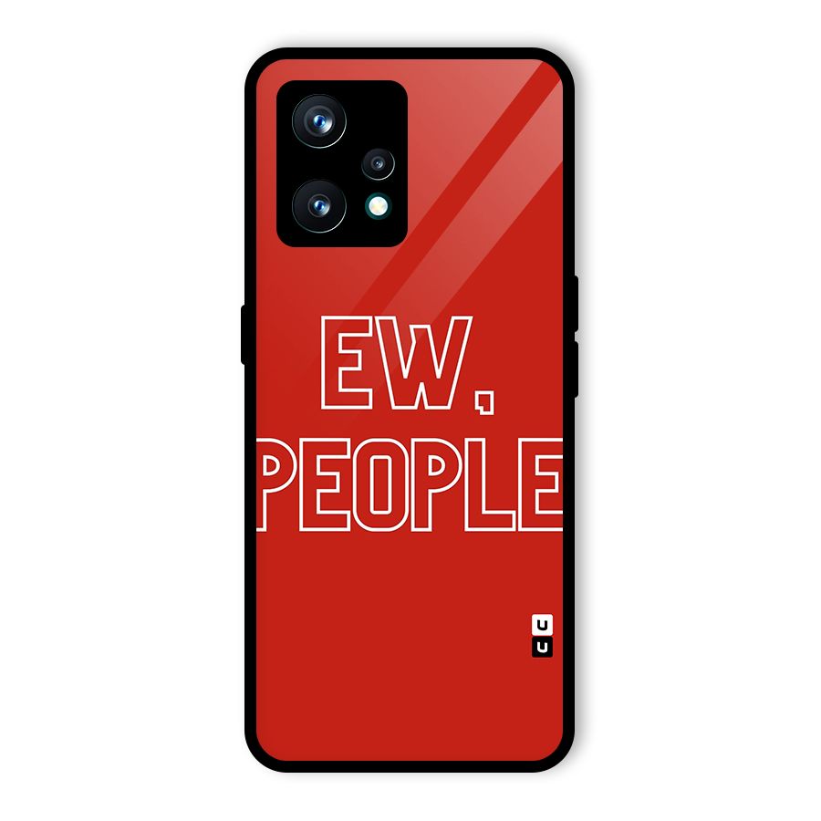 Ew People Glass Back Case for Realme 9 Pro Plus 5G