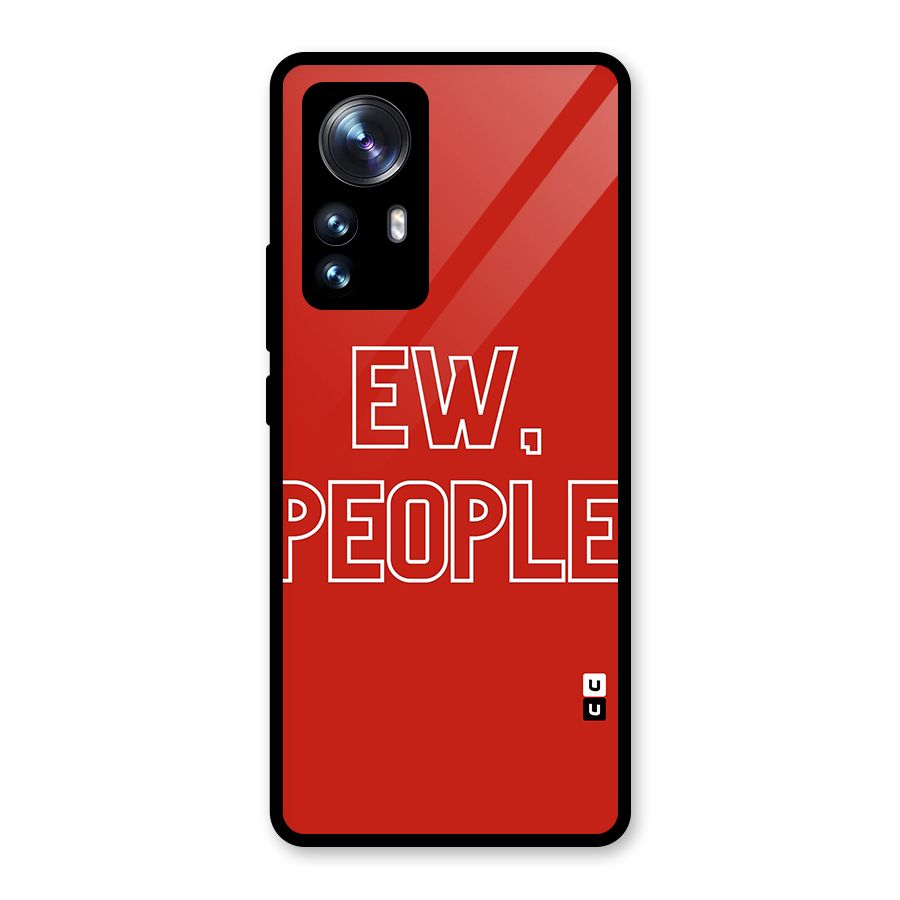 Ew People Glass Back Case for Xiaomi 12 Pro