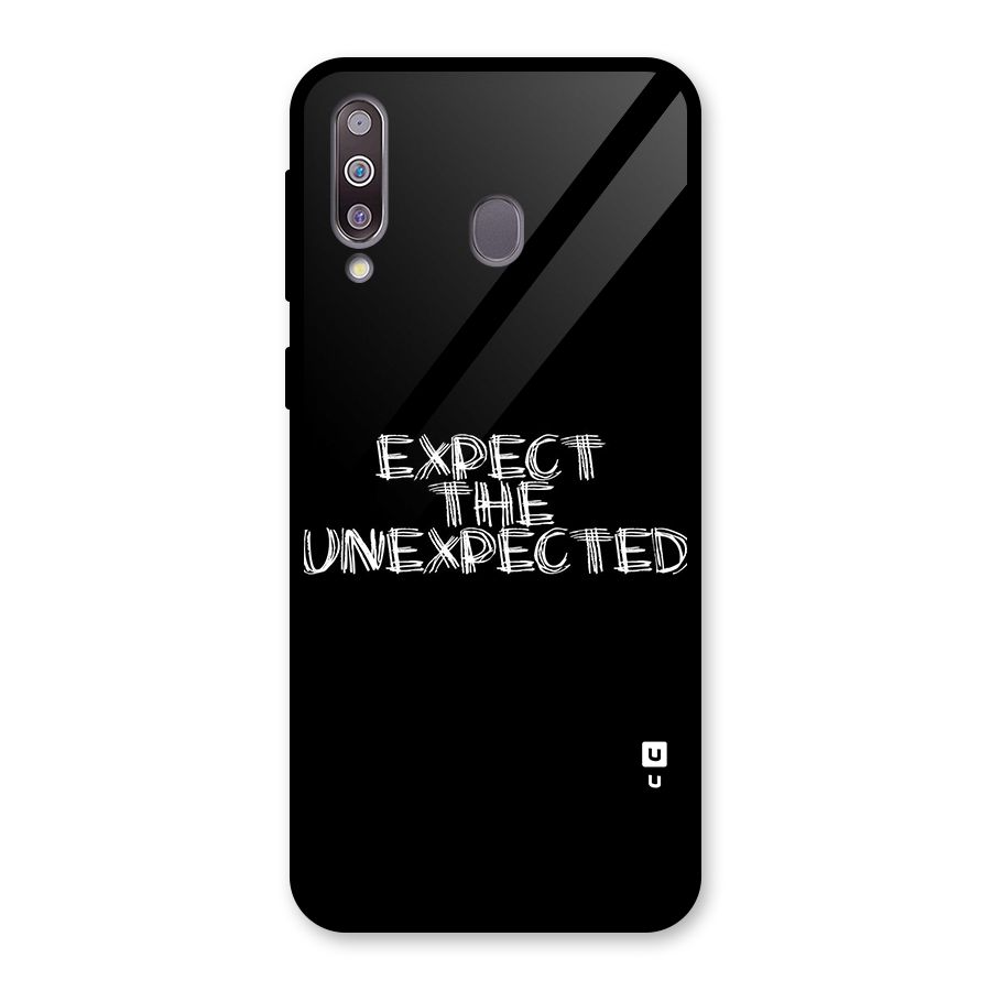Expect The Unexpected Glass Back Case for Galaxy M30
