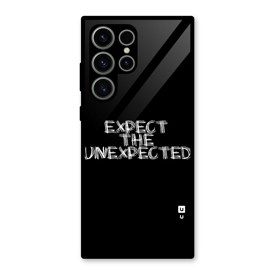 Expect The Unexpected Glass Back Case for Galaxy S23 Ultra