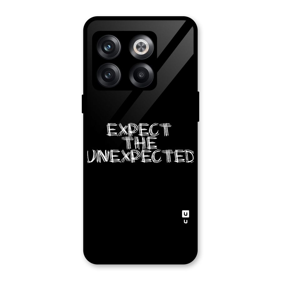 Expect The Unexpected Glass Back Case for OnePlus 10T