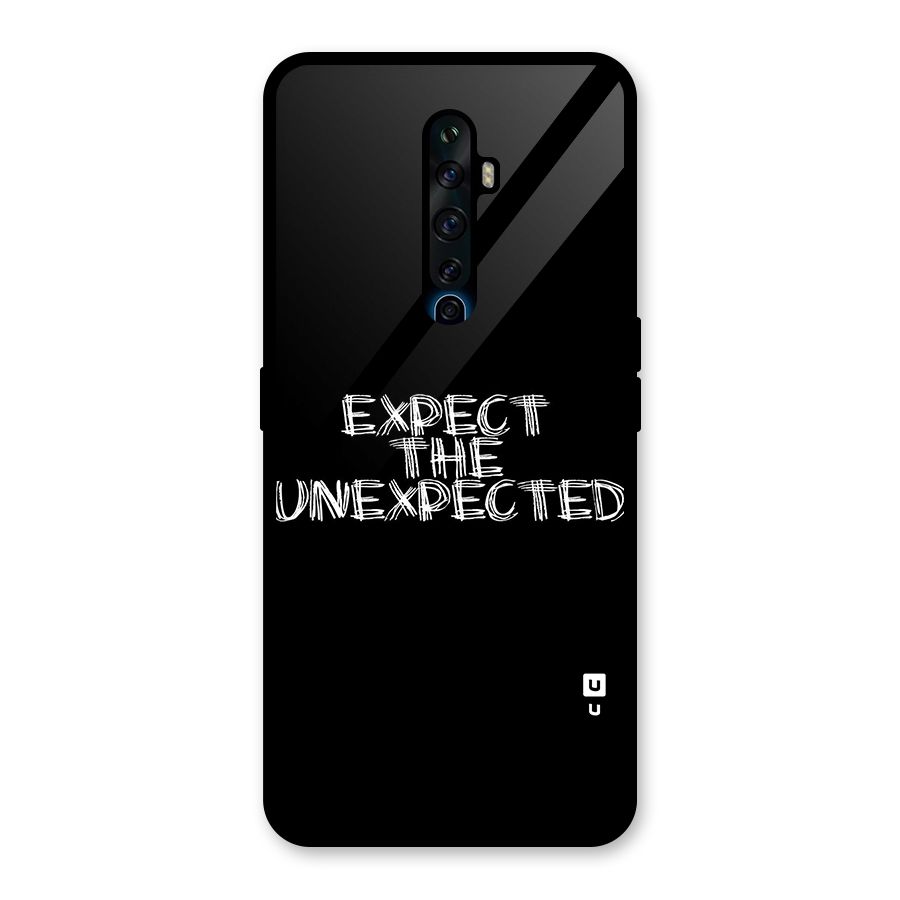 Expect The Unexpected Glass Back Case for Oppo Reno2 Z