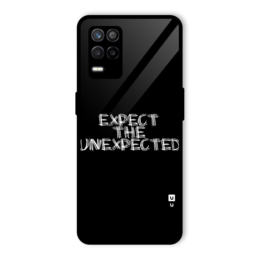 Expect The Unexpected Glass Back Case for Realme 9 5G