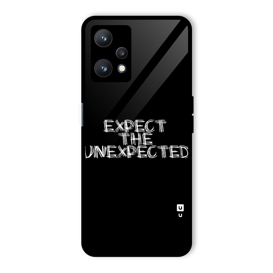 Expect The Unexpected Glass Back Case for Realme 9 Pro 5G
