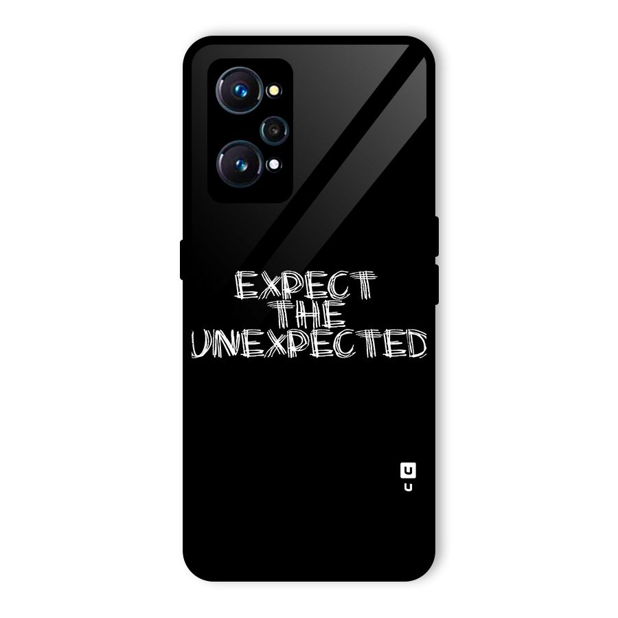 Expect The Unexpected Glass Back Case for Realme GT 2