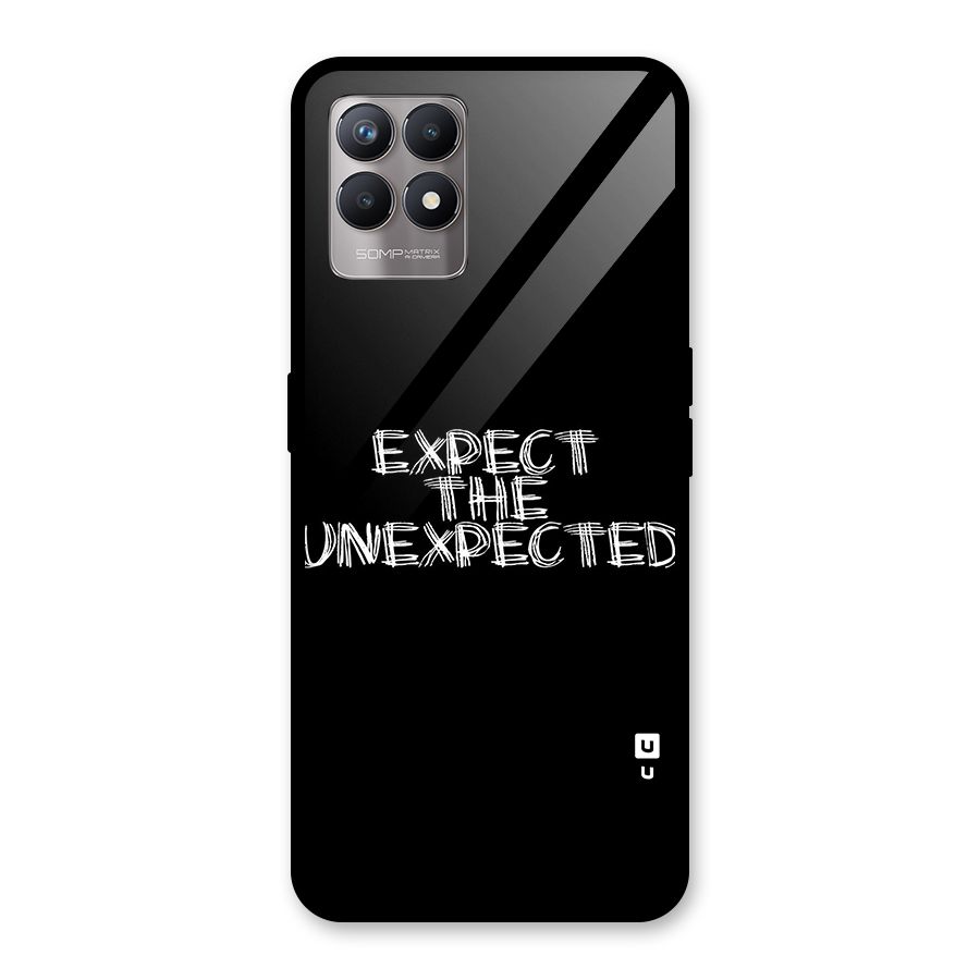 Expect The Unexpected Glass Back Case for Realme Narzo 50